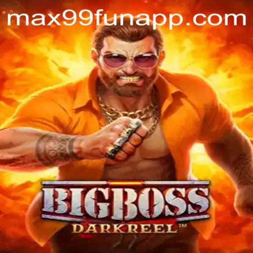 BigBoss: Exploring the Thrills of the Game with MAX99.FUN