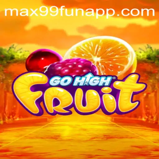 Discover the Exciting World of GoHighFruit on MAX99.FUN