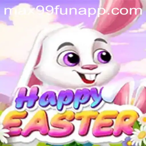 Discover the Joy of Gaming with HappyEaster from MAX99.FUN