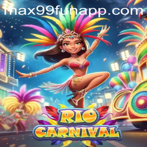 Discover the Vibrant World of RioCarnival: A Thrilling Gaming Experience at MAX99.FUN