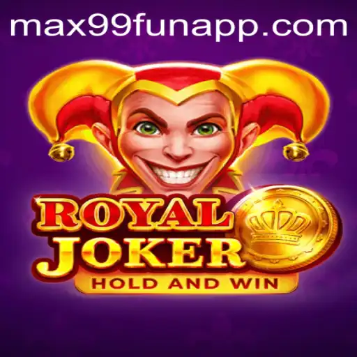 The Exciting World of RoyalJoker: An In-Depth Look at MAX99.FUN's Latest Gaming Sensation