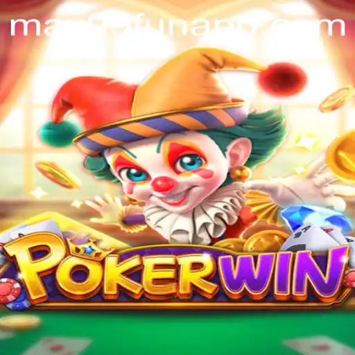 Exploring POKERWIN: Unleashing the Thrill with MAX99.FUN
