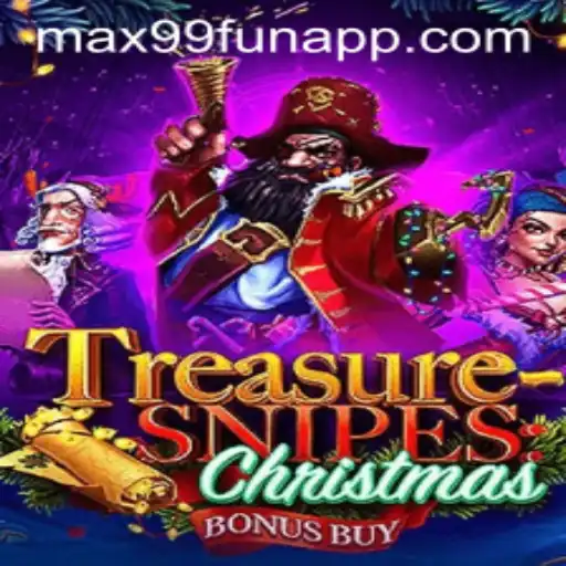 Embark on a Festive Adventure: Discover 'TreasuresnipesChristmas' with MAX99.FUN