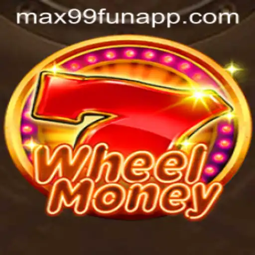 WheelMoney: An Exciting New Game Revolutionizing Fun at MAX99.FUN